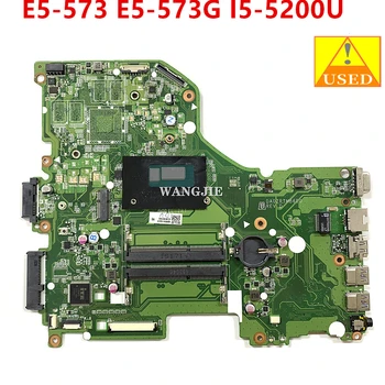 Използва се NBMYH1100A NB.MYH11.004, За Acer Aspire E5-573 E5-573G дънна Платка на лаптоп DA0ZRTMB6D0 С I5-5200U Процесор DDR3